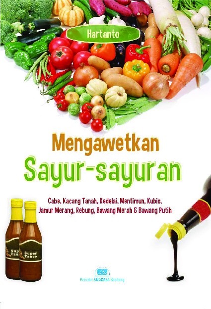 Mengawetkan Sayur-Sayuran
